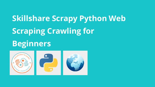 Scrapy : Python Web Scraping & Crawling for Beginners